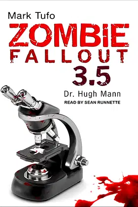 Dr. Hugh Mann (Zombie Fallout) poster