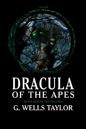 The Urn: Dracula of the Apes Book 1 poster