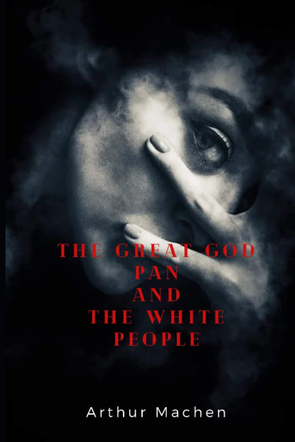 The Great God Pan and The White People poster