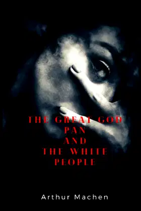 The Great God Pan and The White People poster