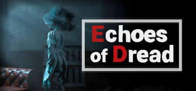 Echoes of Dread capsule