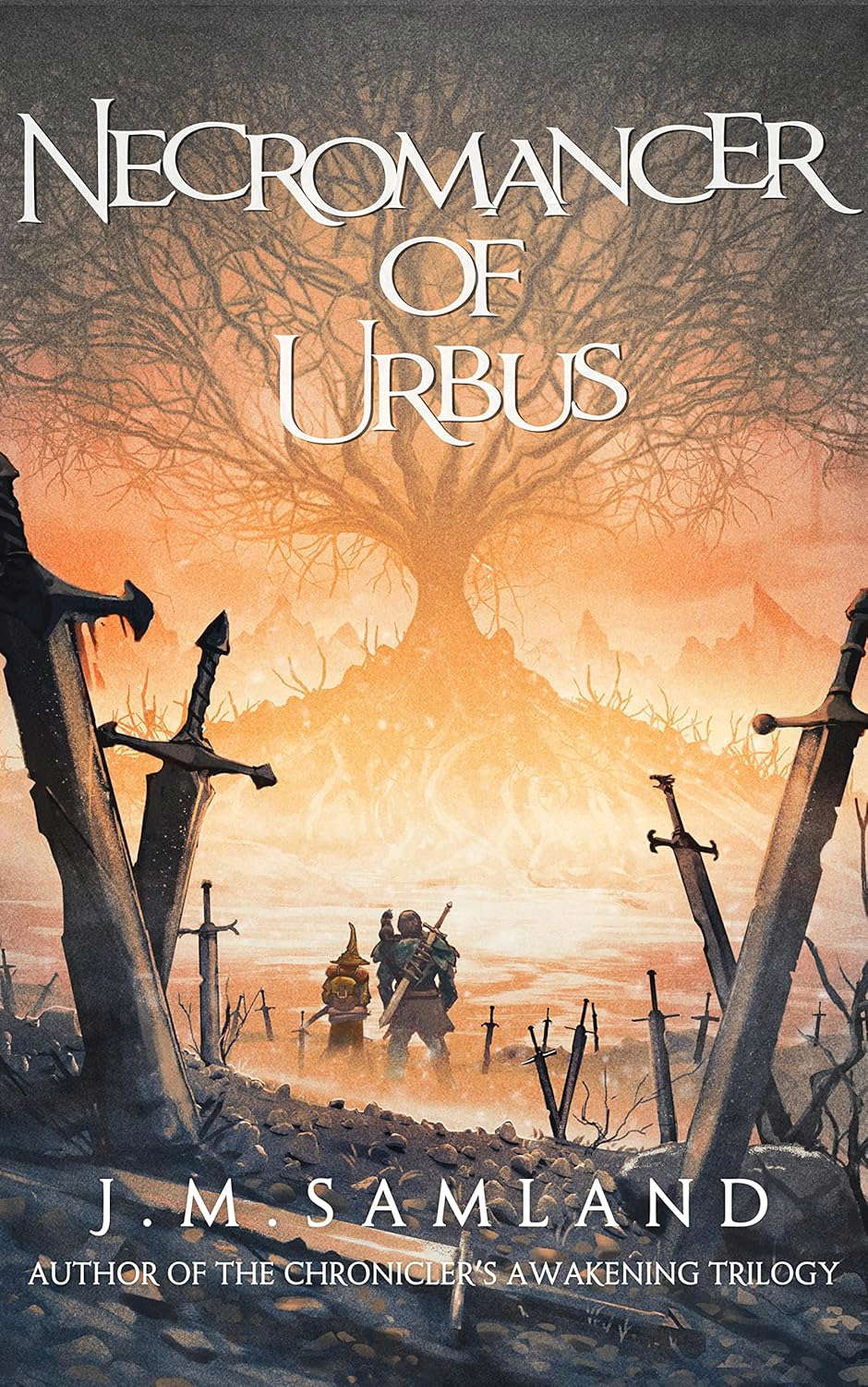 Necromancer of Urbus (The Chronicler's Awakening Book 4) poster