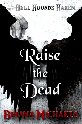 Raise the Dead (Hell Hounds Harem) poster