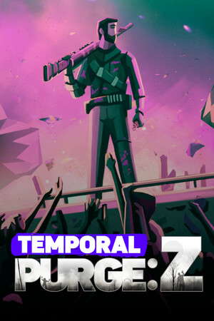Temporal Purge: Z poster