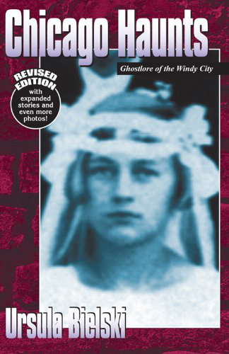 Chicago Haunts: Ghostlore of the Windy City poster