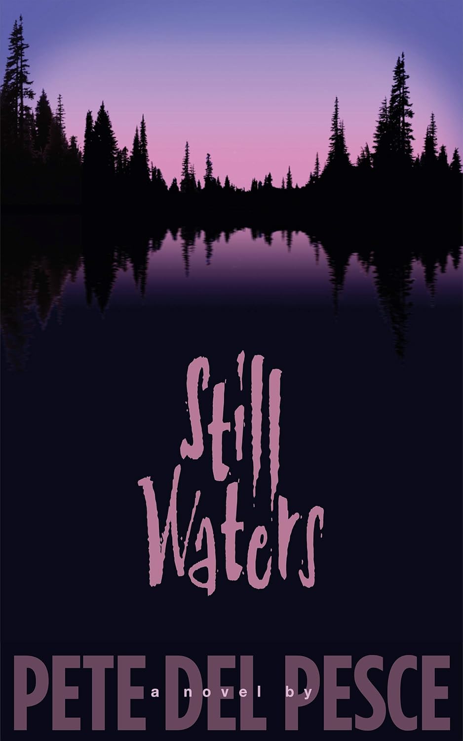 Still Waters: Nothing Is As It Seems (The Lazzo Chronicles Book 1) poster