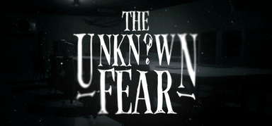 The Unknown Fear capsule