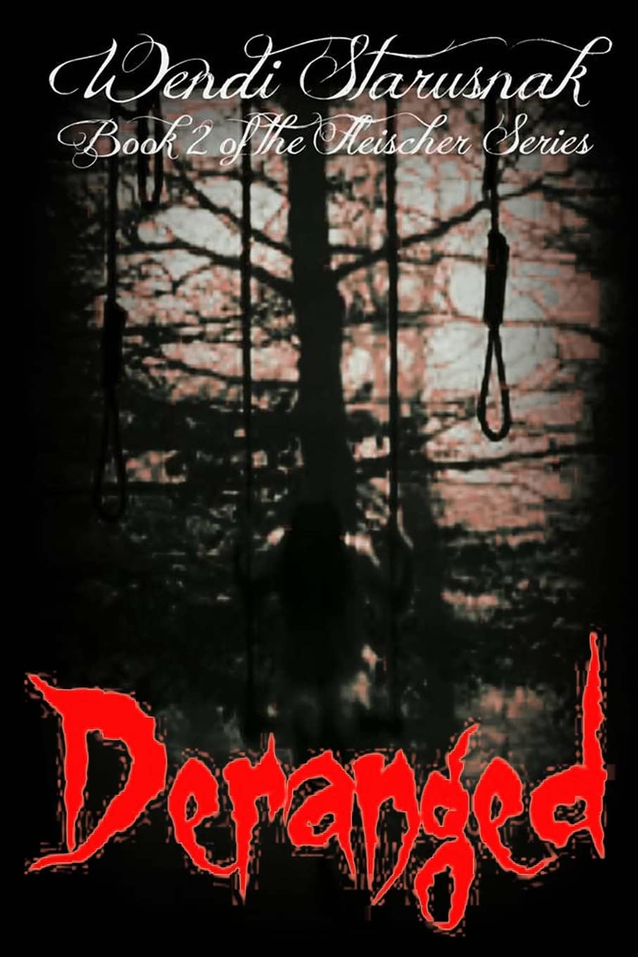 Deranged: Book 2 of the Fleischer Series poster