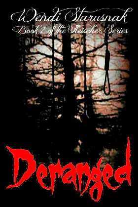 Deranged: Book 2 of the Fleischer Series poster