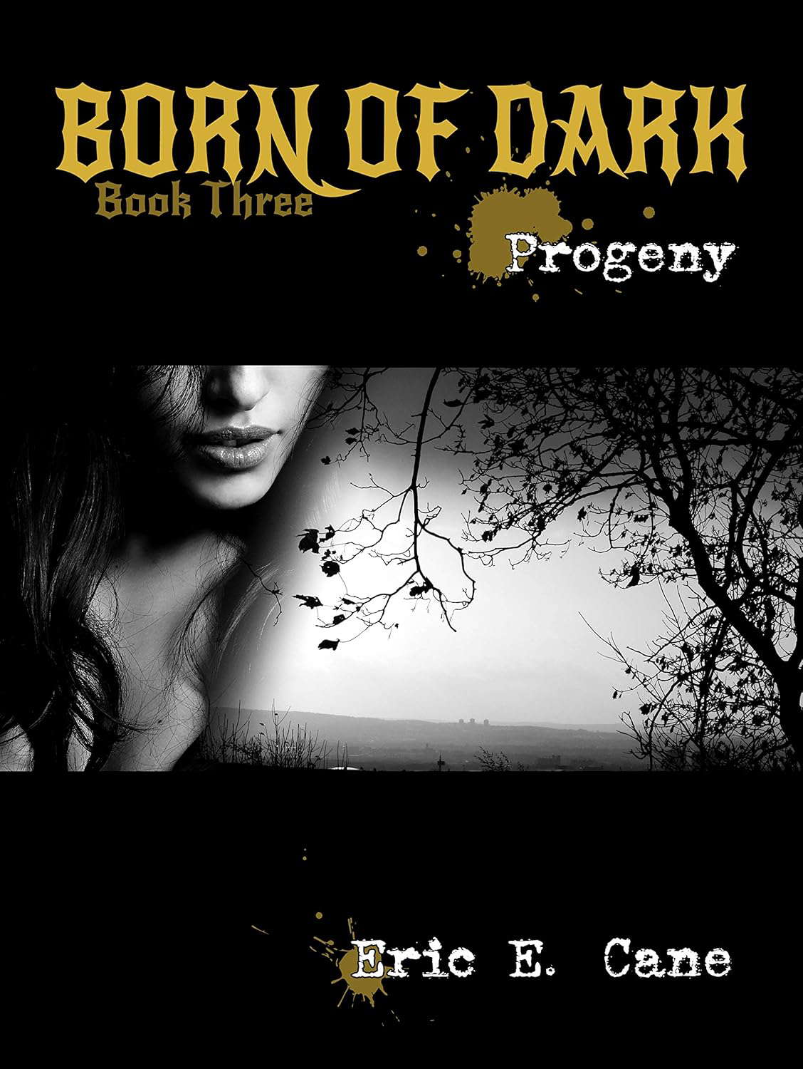 Born of Dark: Book Three - Progeny poster