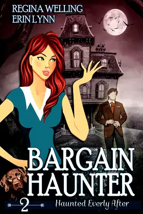 Bargain Haunter: A Ghost Cozy Mystery Series (Haunted Everly After) poster