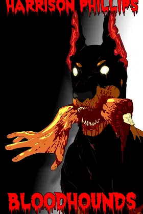 Bloodhounds: An Extreme Horror Novel poster