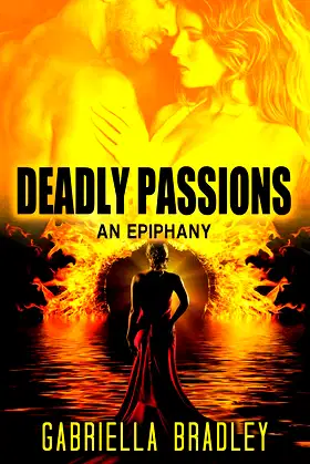 Deadly Passions: An Epiphany poster