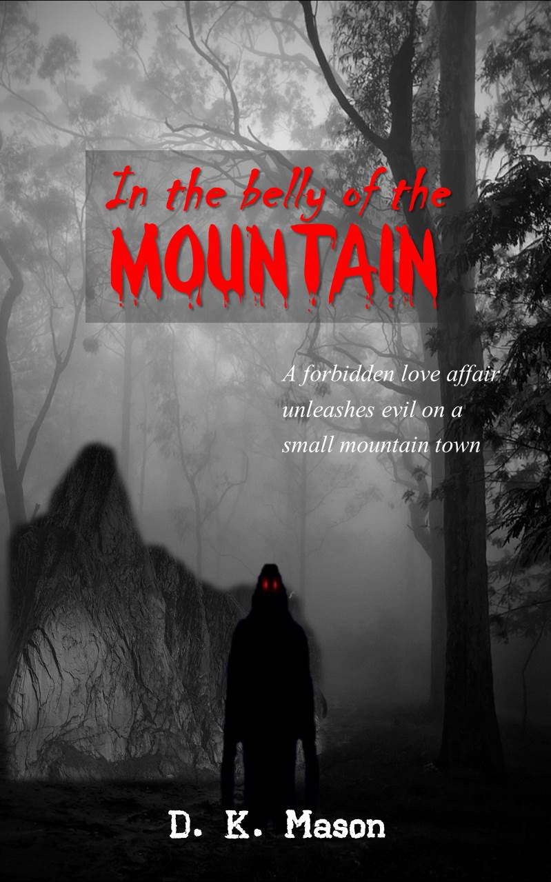 In the Belly of the Mountain (Monsters & Mayhem Series Book 1) poster