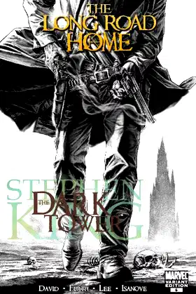 Dark Tower: The Long Road Home (Exclusive Amazon.com Cover) poster