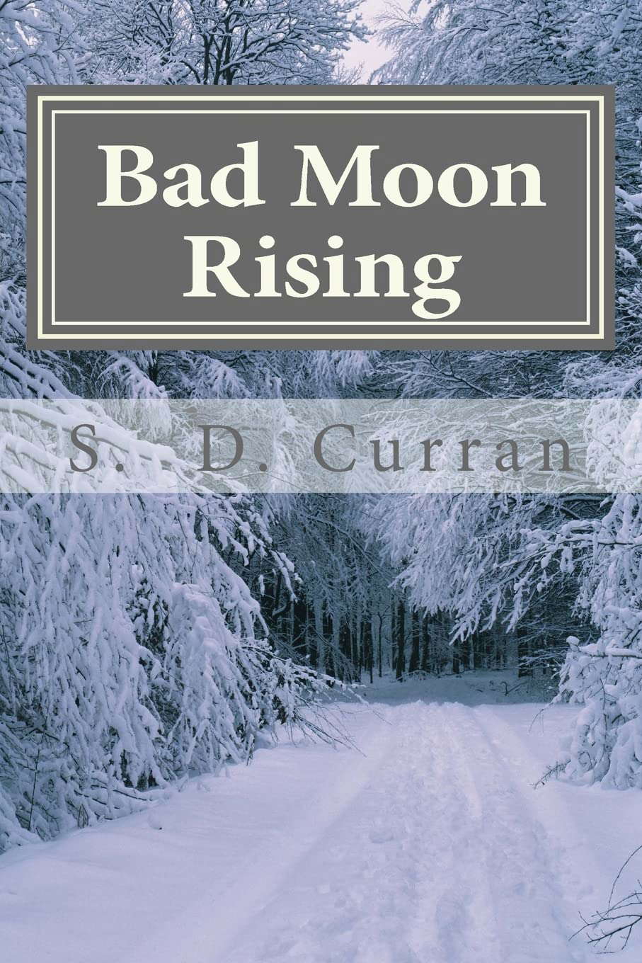 Bad Moon Rising poster