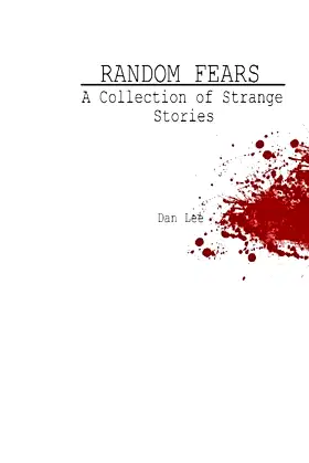 Random Fears: A Collection of Strange Stories poster