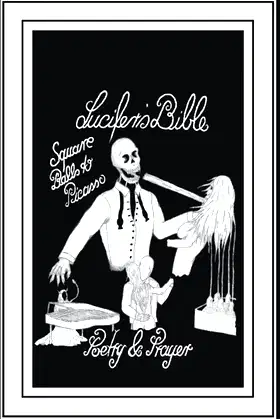 Lucifer's Bible Poetry and Prayer: Square Balls to Picasso poster