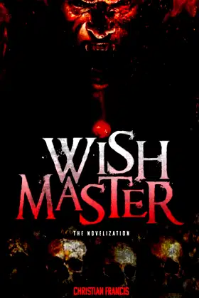 Wishmaster - The Novelization: Trade Paperback poster