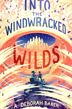 Into the Windwracked Wilds (The Up-and-Under Book 3) poster