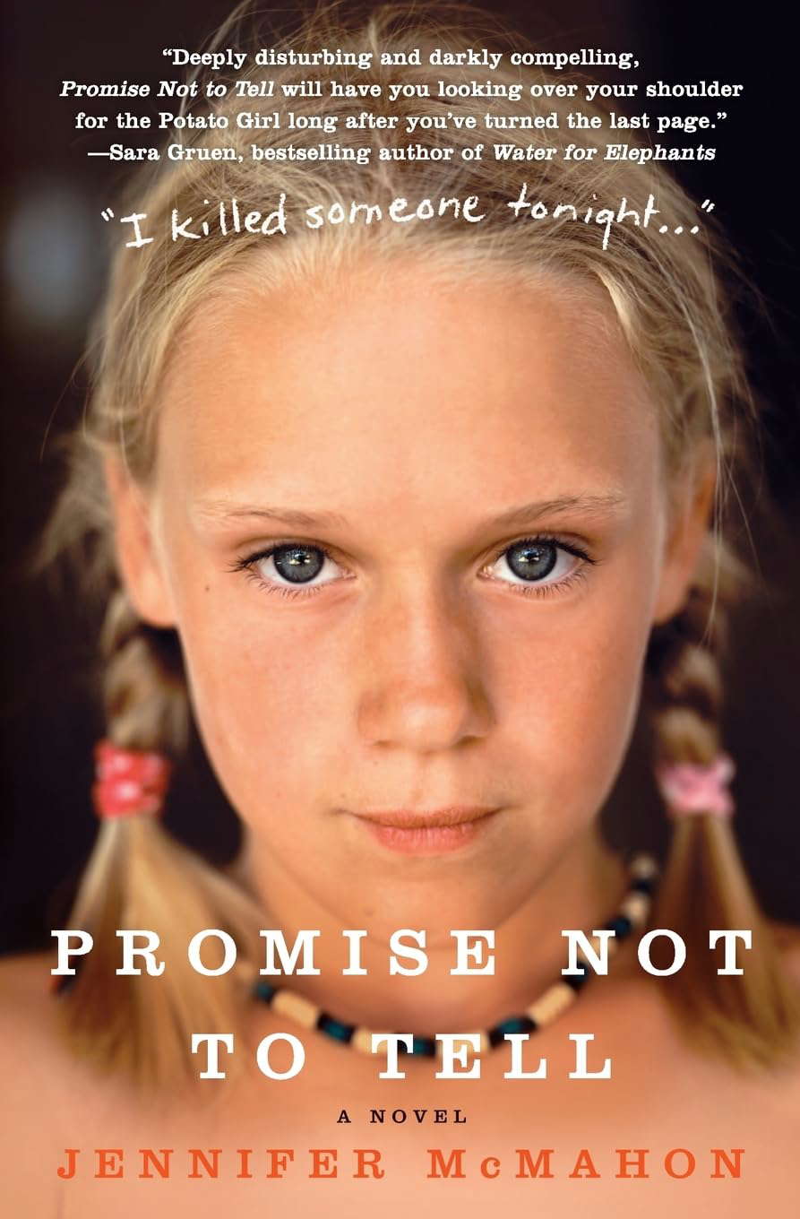 Promise Not to Tell: A Novel poster