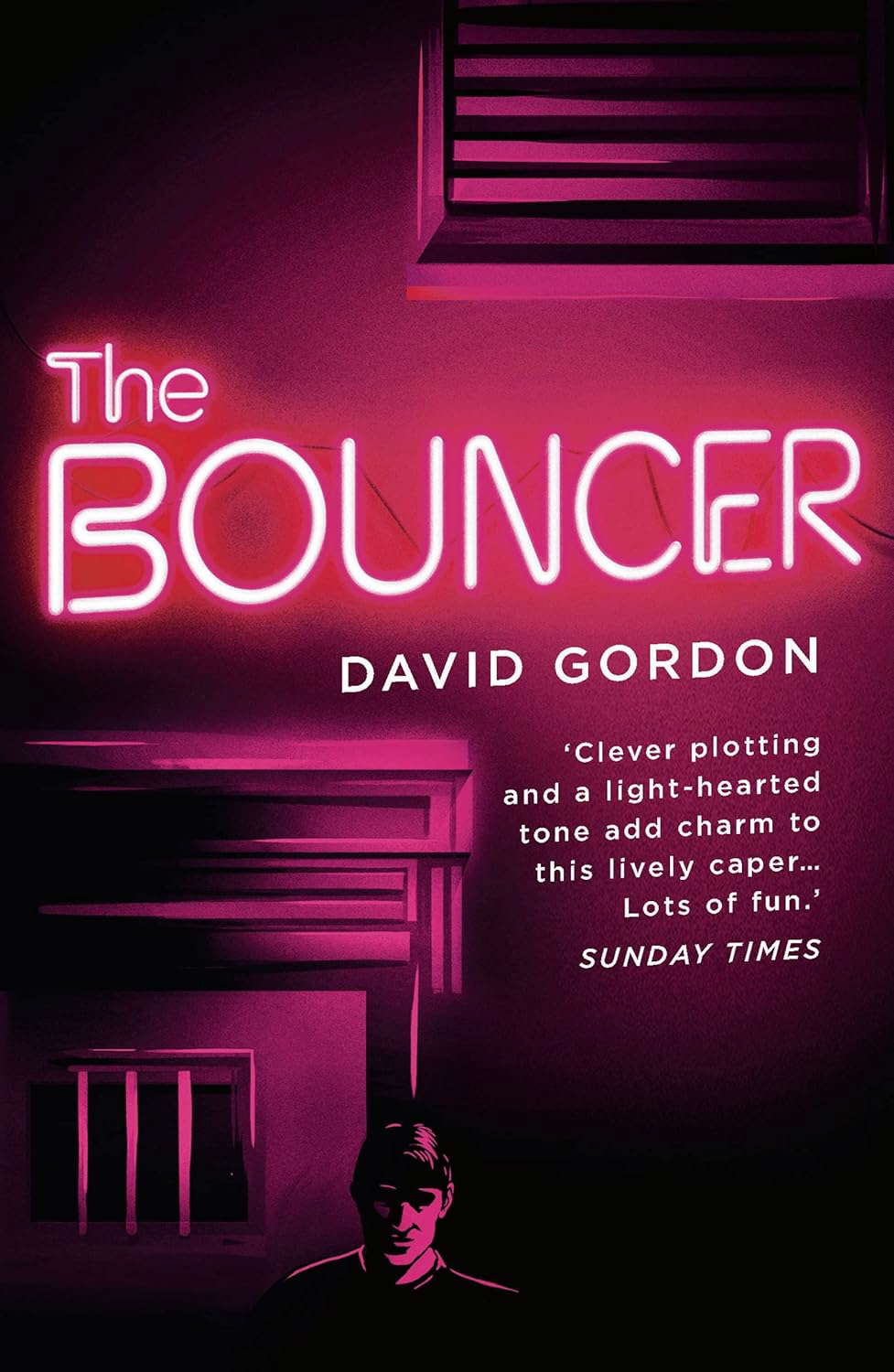 The Bouncer: A diabolically imaginative thriller poster