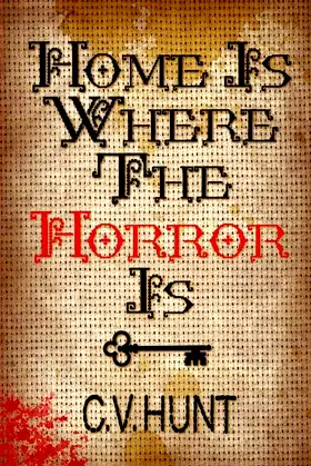 Home Is Where the Horror Is poster