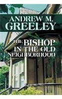 The Bishop in the Old Neighborhood poster