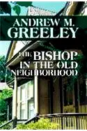 The Bishop in the Old Neighborhood poster