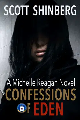 Confessions of Eden: A Riveting Spy Thriller (Michelle Reagan) poster