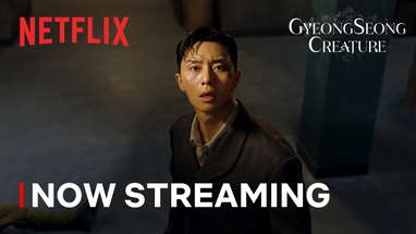 Gyeongseong Creature | Now Streaming | Netflix [ENG SUB] poster
