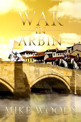 War in Arbin (The Arbin Trilogy Book 2) poster