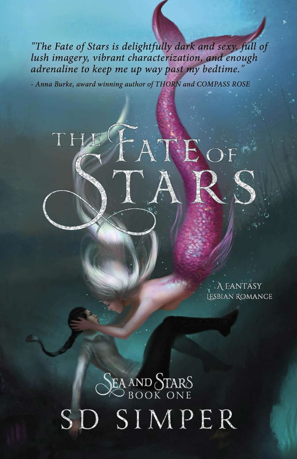 The Fate of Stars: A Fantasy Lesbian Romance (Sea and Stars) poster