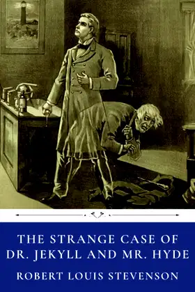 The Strange Case of Dr. Jekyll and Mr. Hyde by Robert Louis Stevenson poster