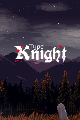 Type Knight poster