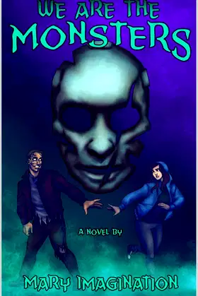 We Are The Monsters poster