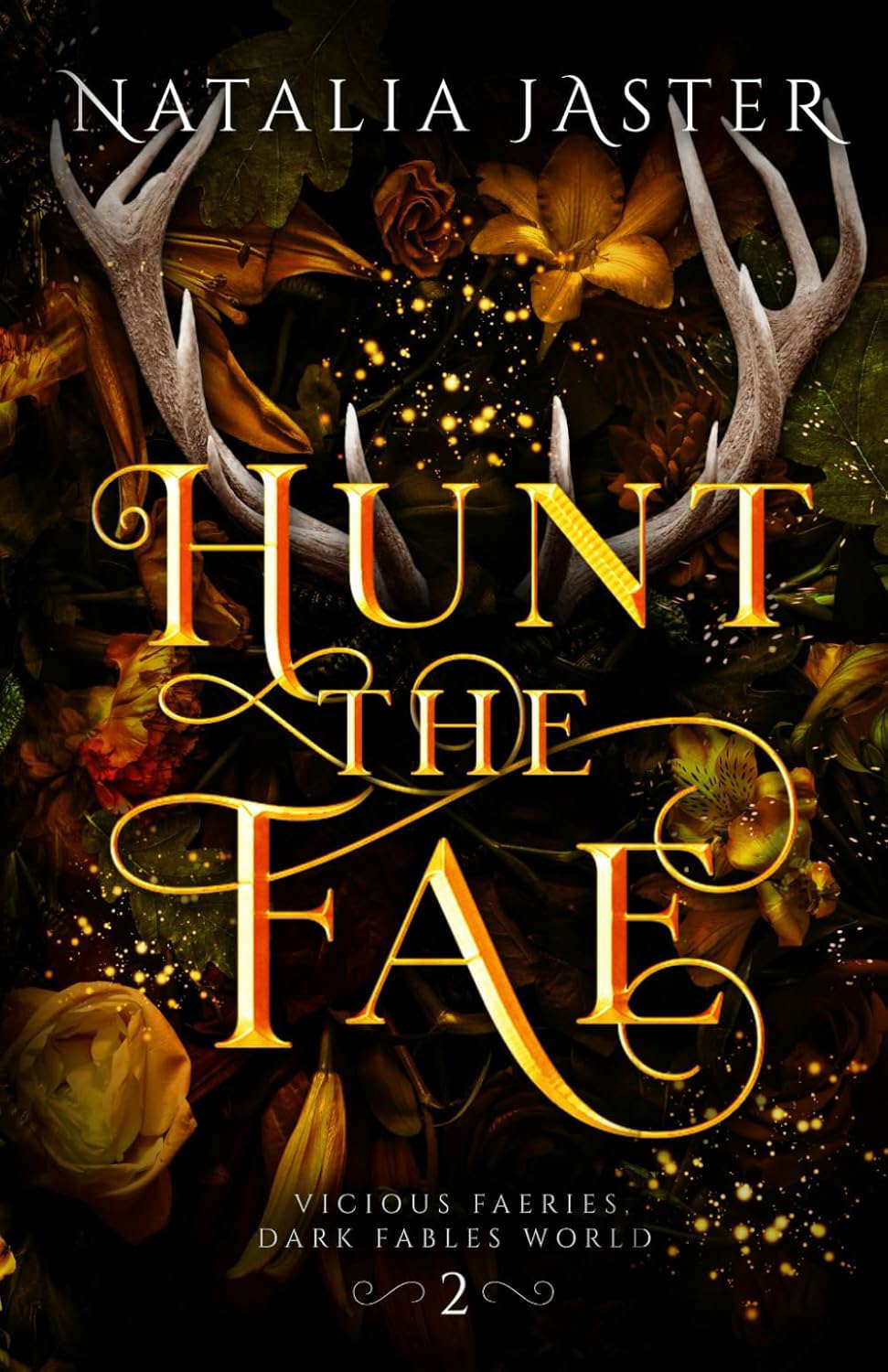 Hunt the Fae (Dark Fables: Vicious Faeries) poster