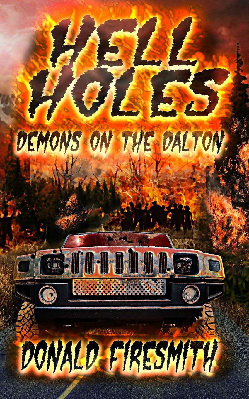 Hell Holes: Demons on the Dalton poster
