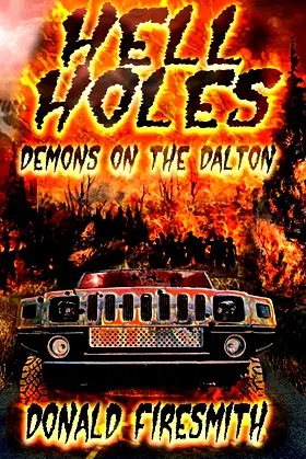 Hell Holes: Demons on the Dalton poster
