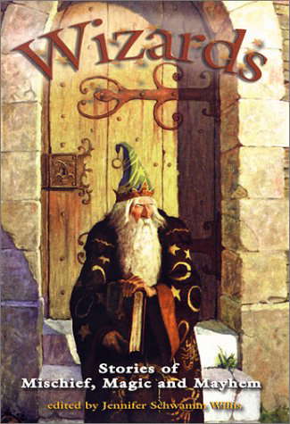 Wizards: Stories of Mischief, Magic and Mayhem poster