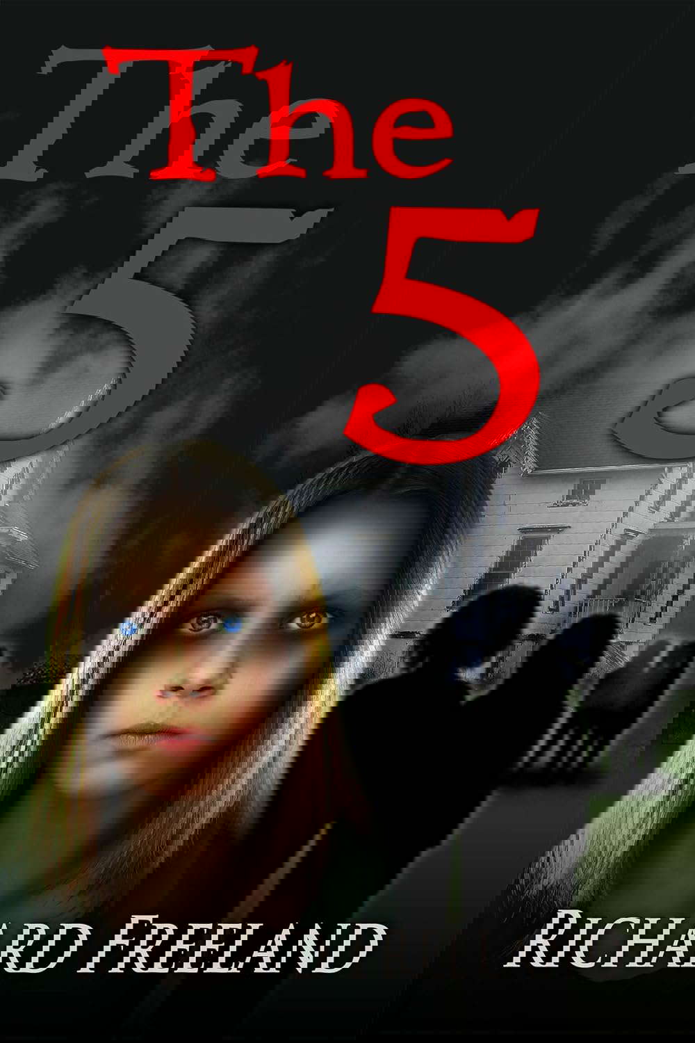 The 5: A Paranormal Thriller poster