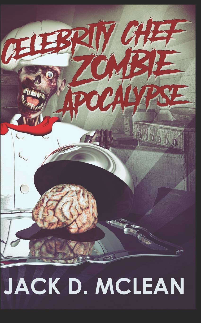 Celebrity Chef Zombie Apocalypse: Trade Edition (Zomtastic) poster