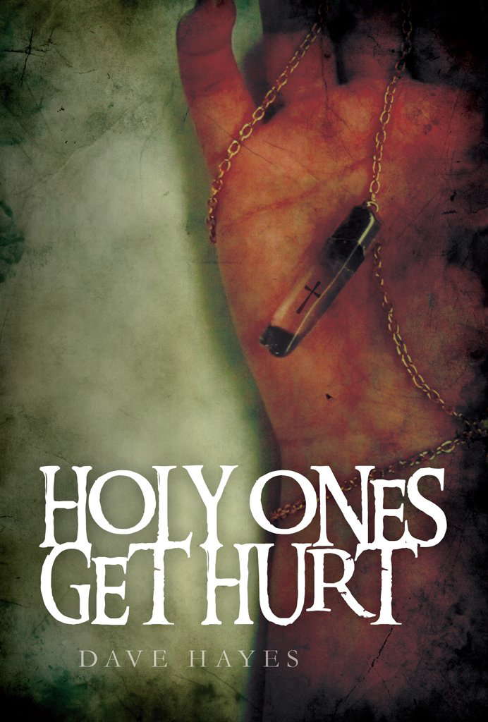 Holy Ones Get Hurt poster