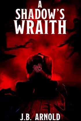 A Shadow's Wraith poster
