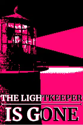 The Lightkeeper Is Gone poster