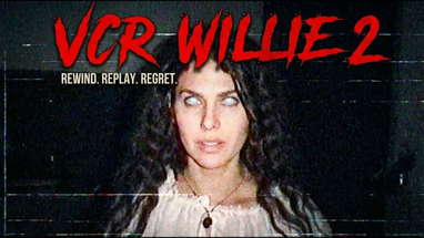 VCR Willie: Tape 2 Preview 1 poster