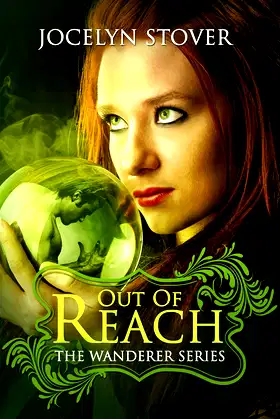 Out of Reach (Book 1: The Wanderer Series) poster
