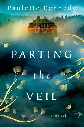 Parting the Veil: A Novel poster
