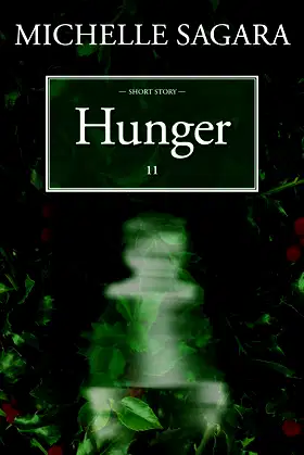 Hunger (Essalieyan Chronicles Book 11) poster