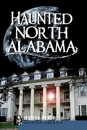 Haunted North Alabama (Haunted America) poster